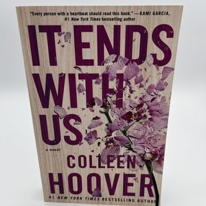 It Ends With Us: A Novel By Colleen Hoover 2016 Paperback Begins With Us LNCond